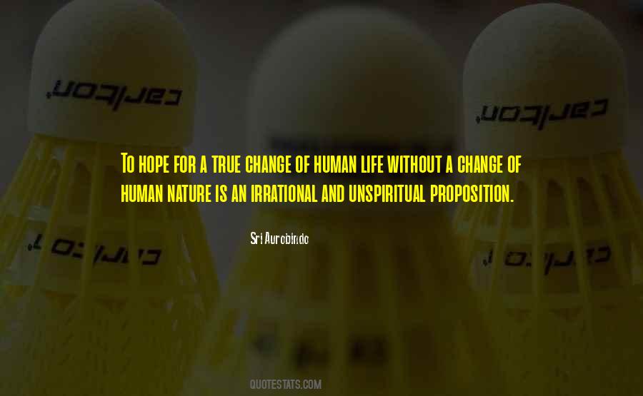 Life Without Change Quotes #1482813