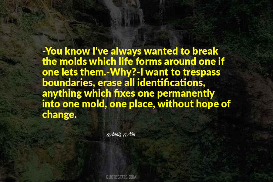Life Without Change Quotes #1694051