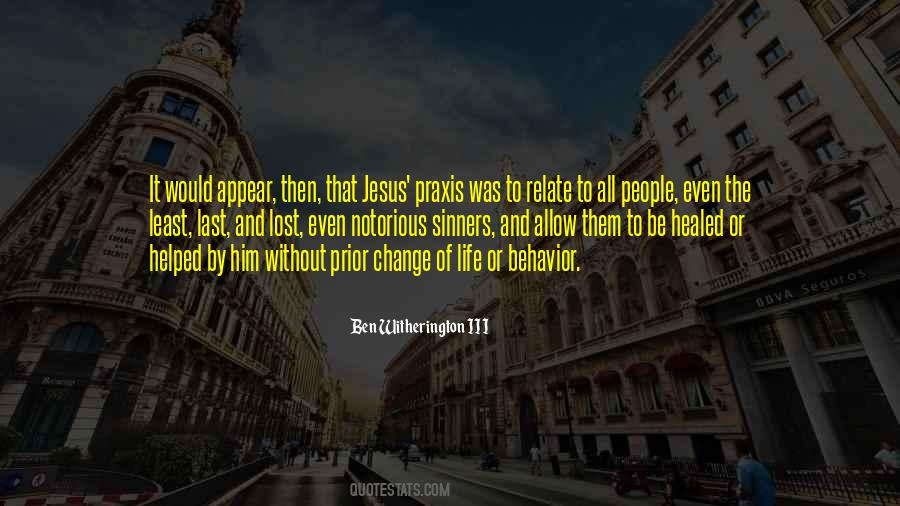 Life Without Change Quotes #520083