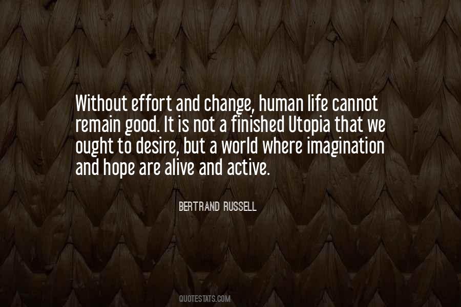Life Without Change Quotes #719286