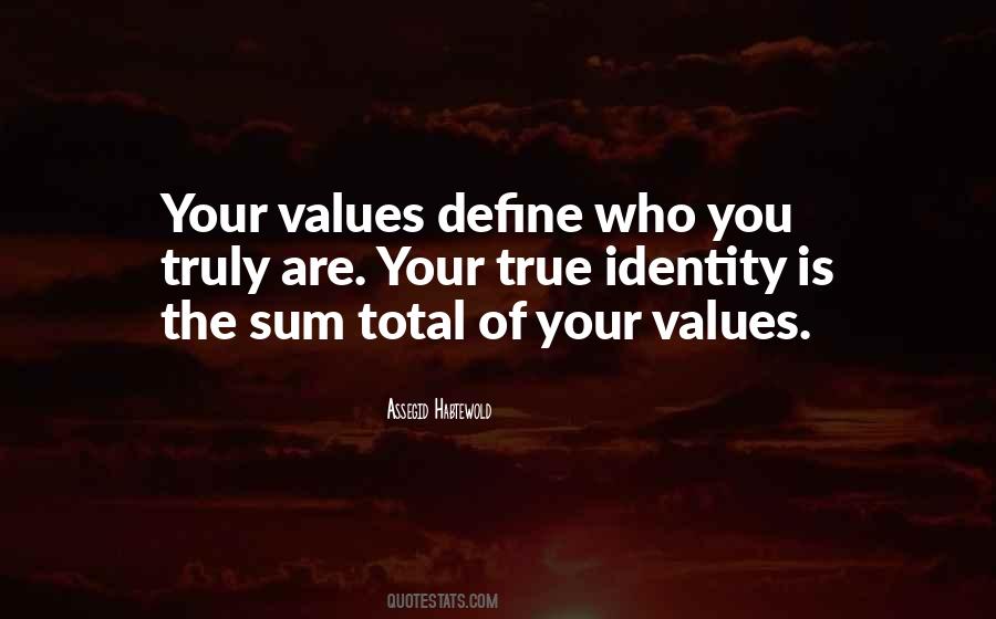 True Values Quotes #1012605