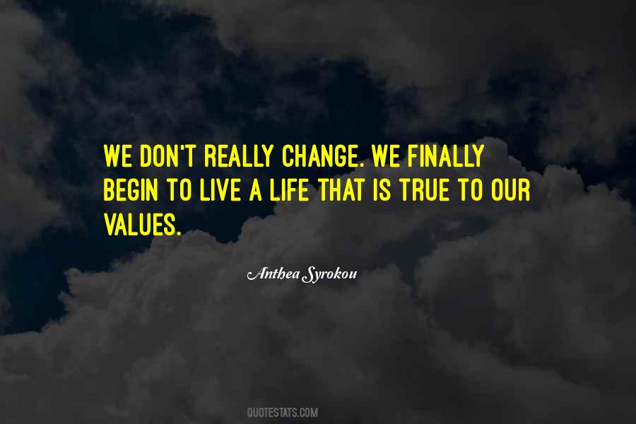 True Values Quotes #1013704