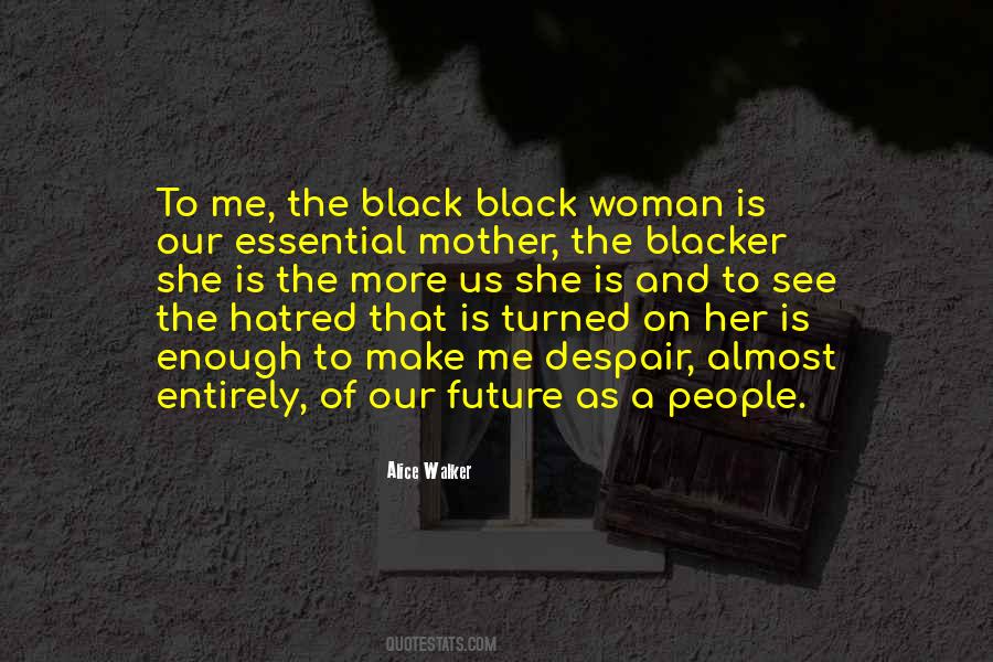 Quotes About Black Woman #1454649
