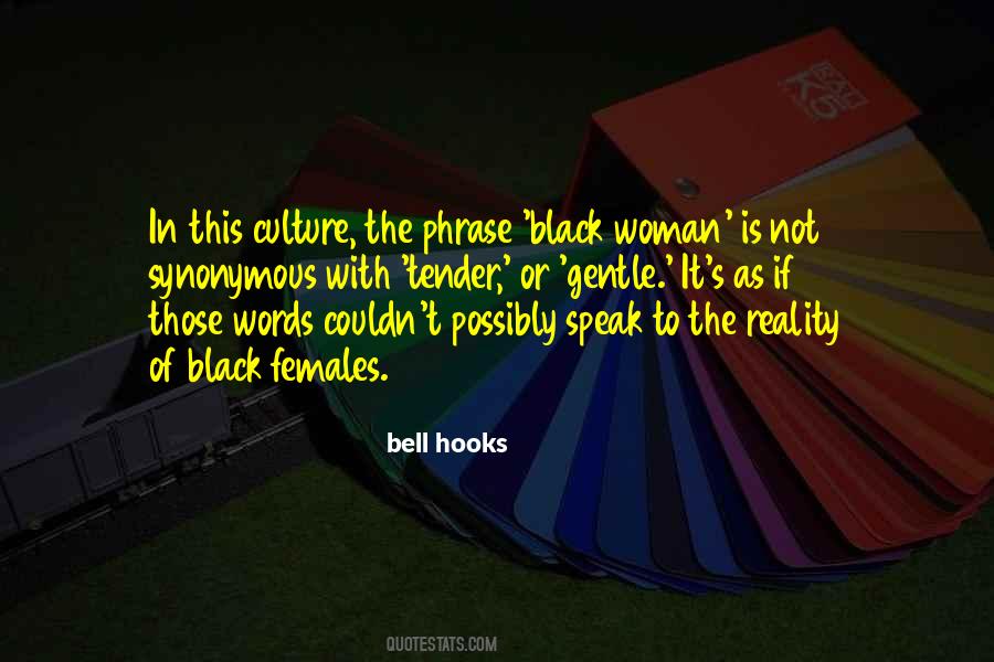 Quotes About Black Woman #1561107