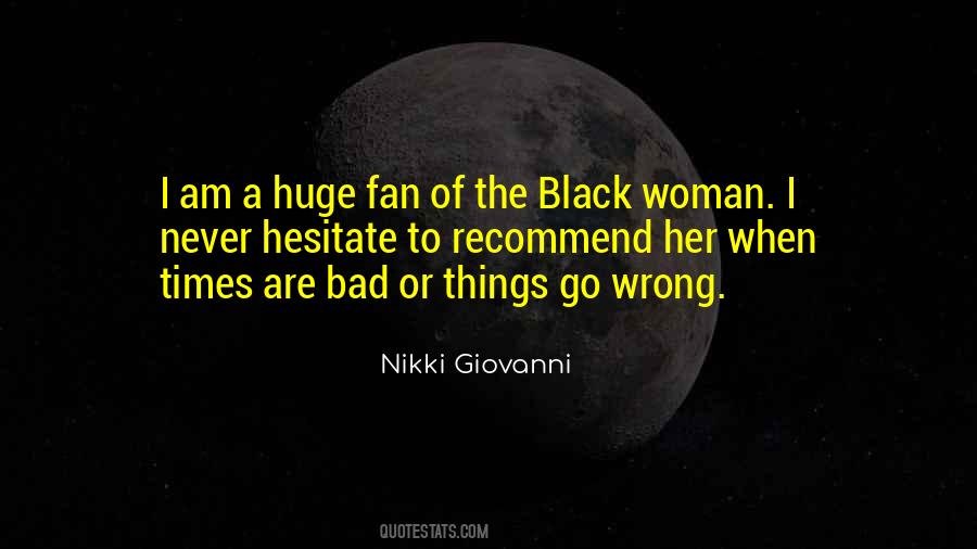 Quotes About Black Woman #61601