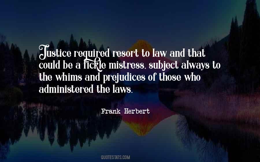 Quotes About Justice And Law #728881