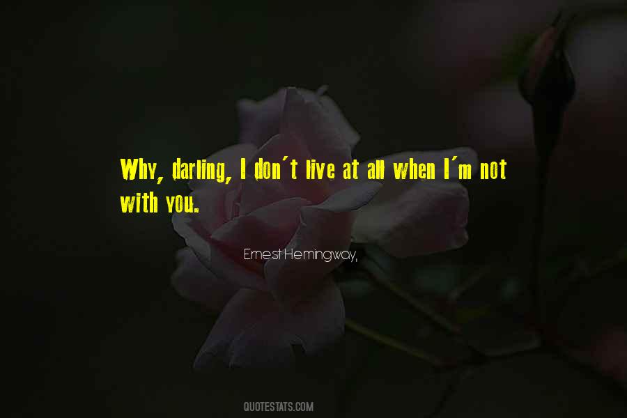 Not With You Quotes #1265842