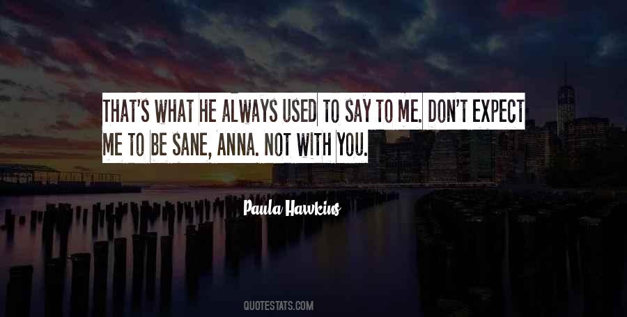 Not With You Quotes #699195