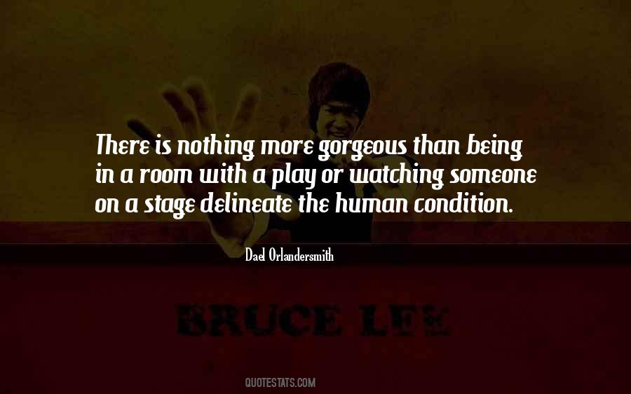 Quotes About The Human Condition #1144571