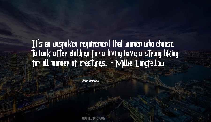 Millie Longfellow Quotes #342408