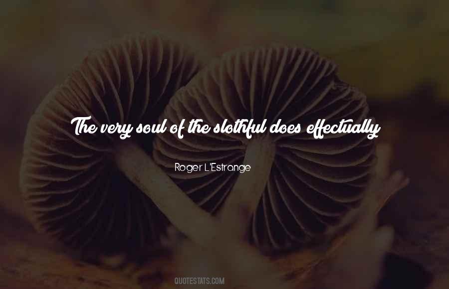 Soul Senses Quotes #1332589