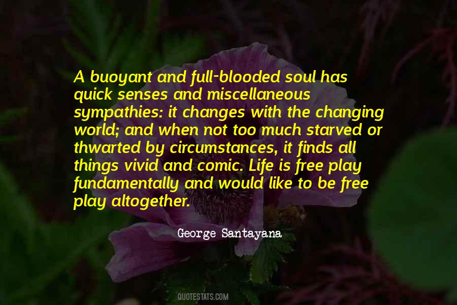 Soul Senses Quotes #1685310