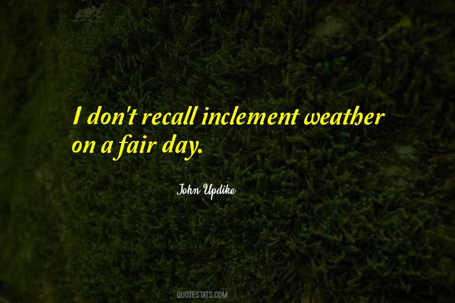 Quotes About Inclement Weather #1076240