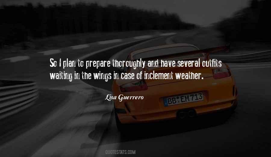 Quotes About Inclement Weather #1820643