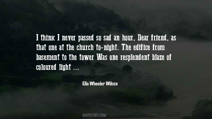 Quotes About When Your Friend Is Sad #261902