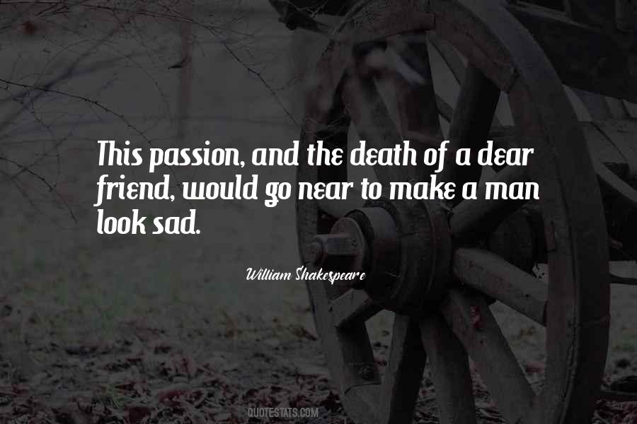 Quotes About When Your Friend Is Sad #621362