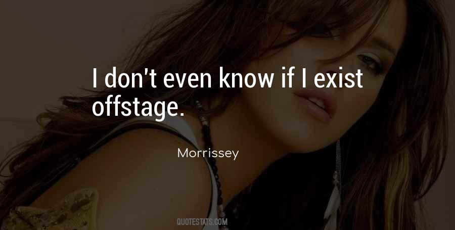 I Exist Quotes #1653636