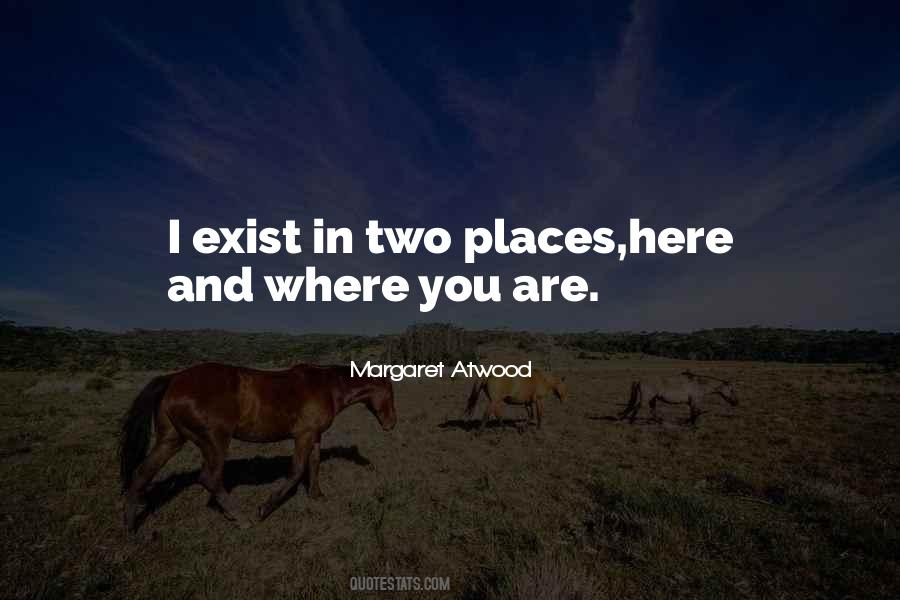 I Exist Quotes #422964