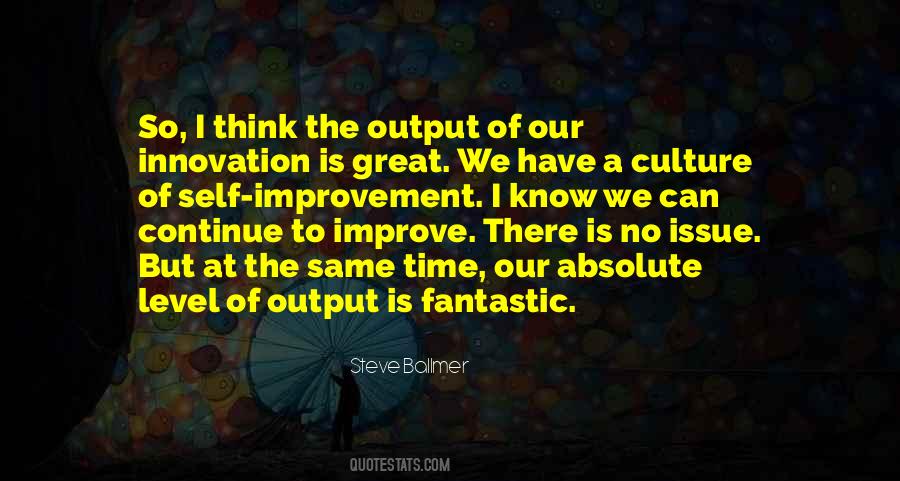 Quotes About Output #300240