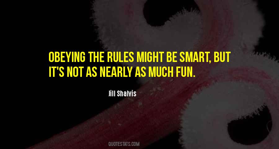 Quotes About Obeying Rules #1205529