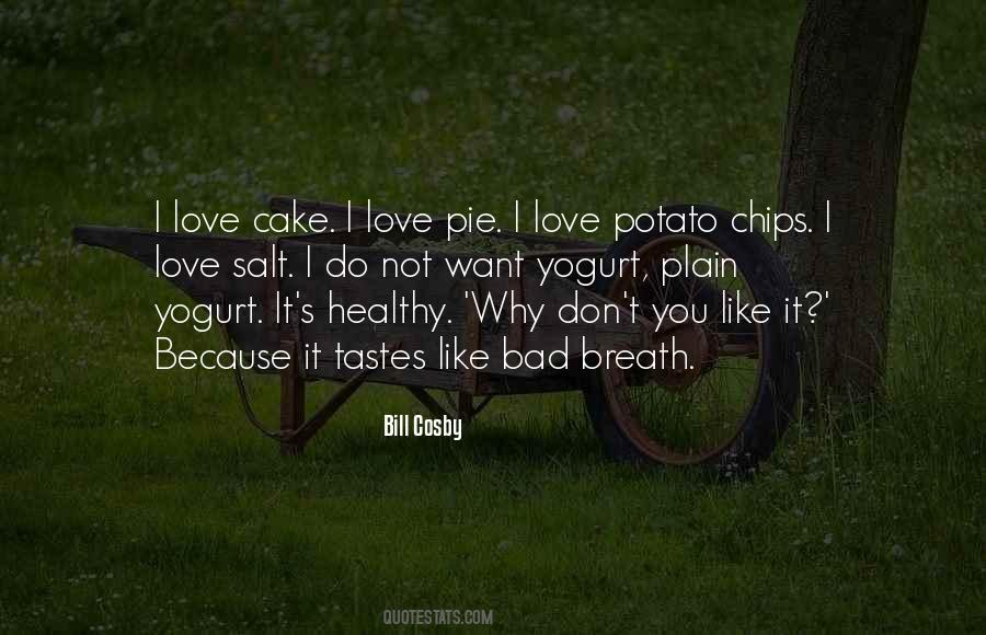 For The Love Of Cake Quotes #623166