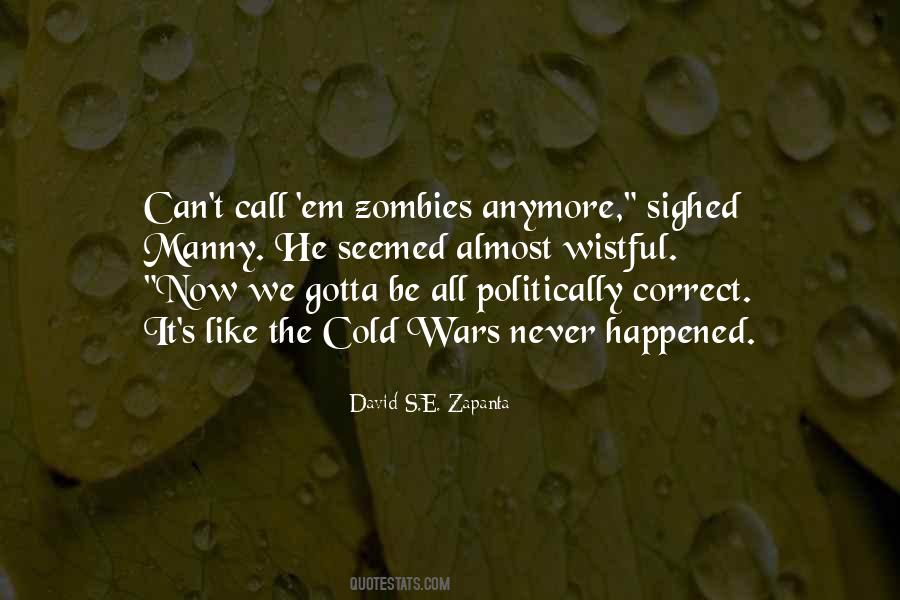 Quotes About Political Correctness #206101