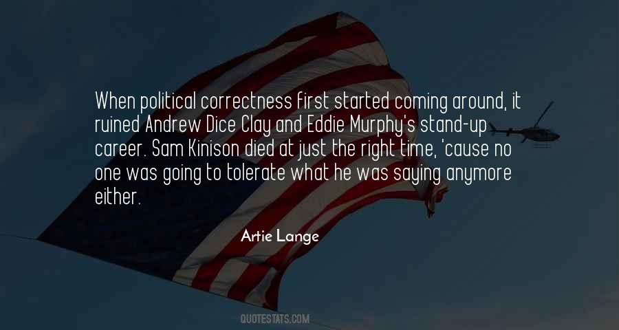 Quotes About Political Correctness #364907