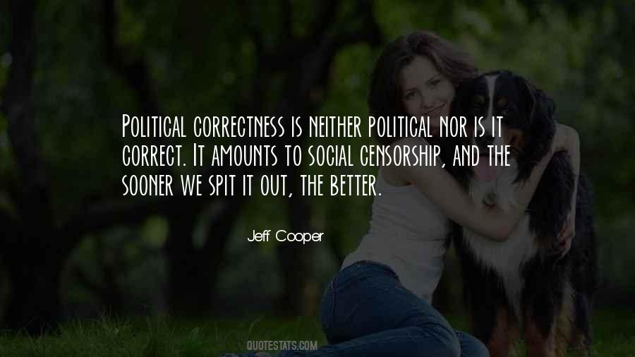 Quotes About Political Correctness #400113