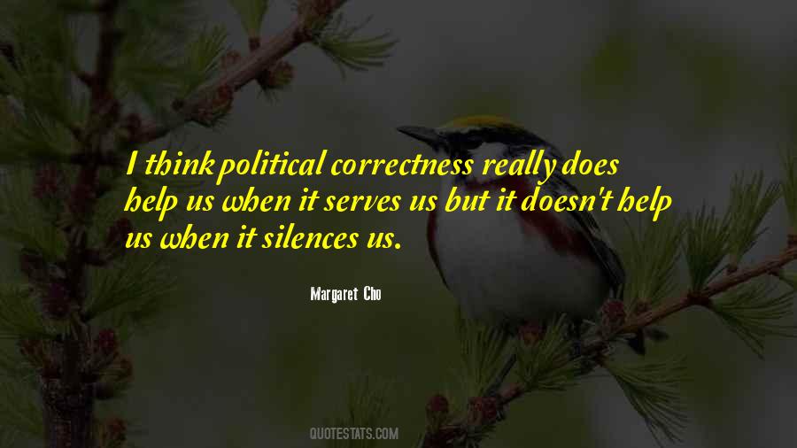 Quotes About Political Correctness #452594