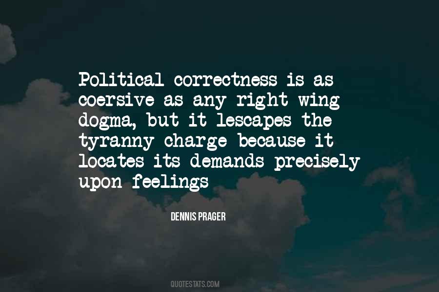 Quotes About Political Correctness #519229