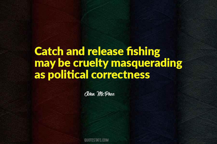 Quotes About Political Correctness #860070