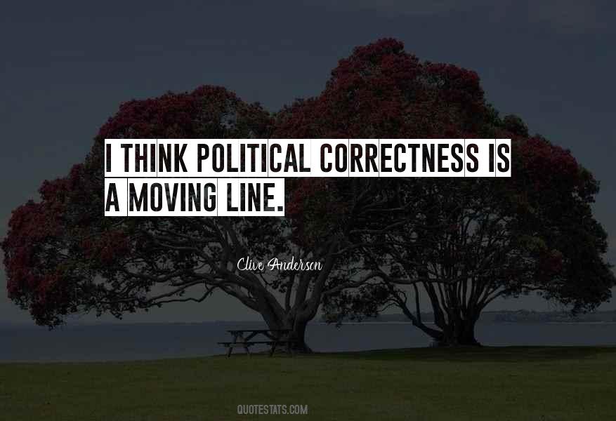 Quotes About Political Correctness #975535