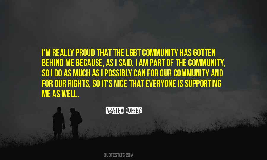 Our Community Quotes #85617