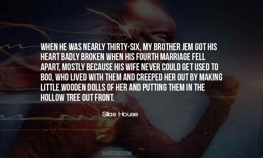 Quotes About A Broken Marriage #177319