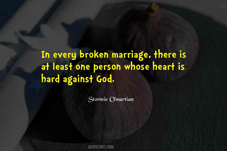 Quotes About A Broken Marriage #654820