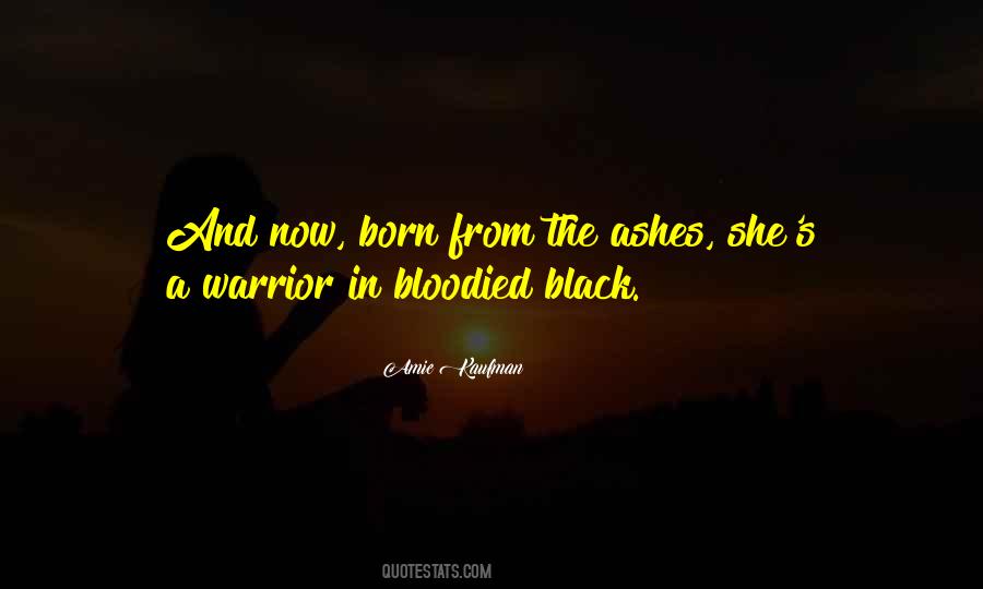 Warrior Born Quotes #1345612