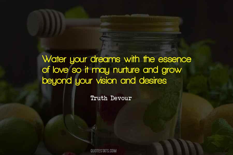 The Essence Of Love Quotes #1622182