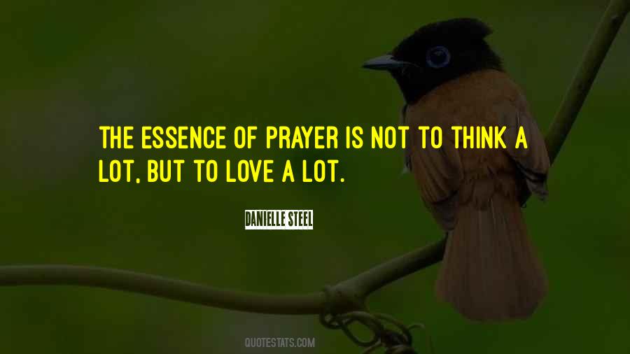 The Essence Of Love Quotes #470288
