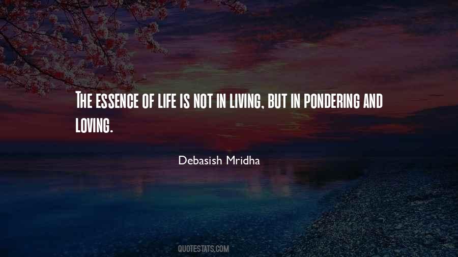 The Essence Of Love Quotes #613811
