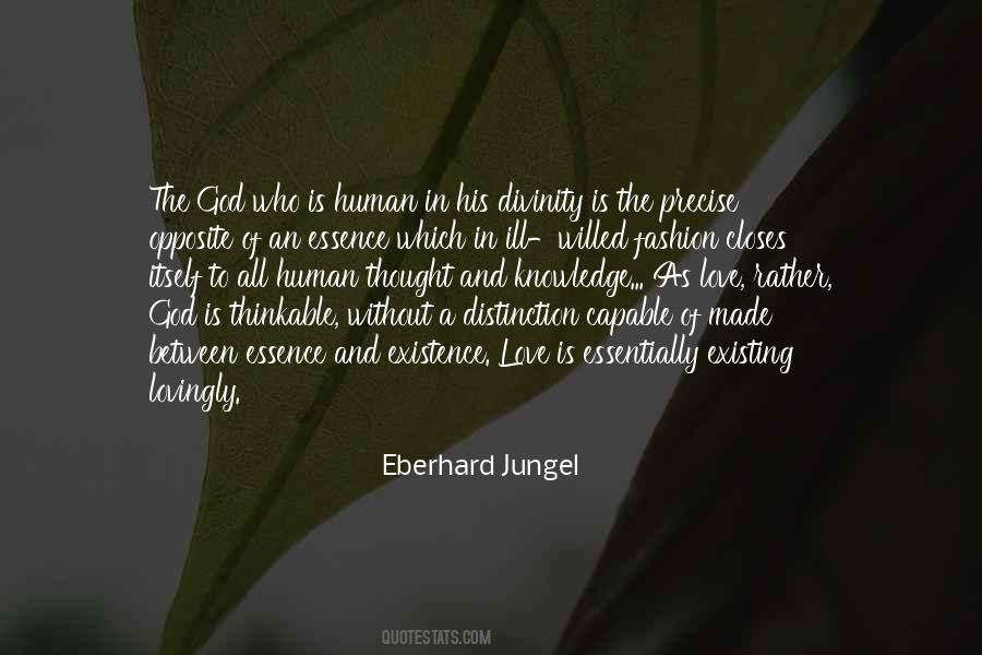 The Essence Of Love Quotes #828651
