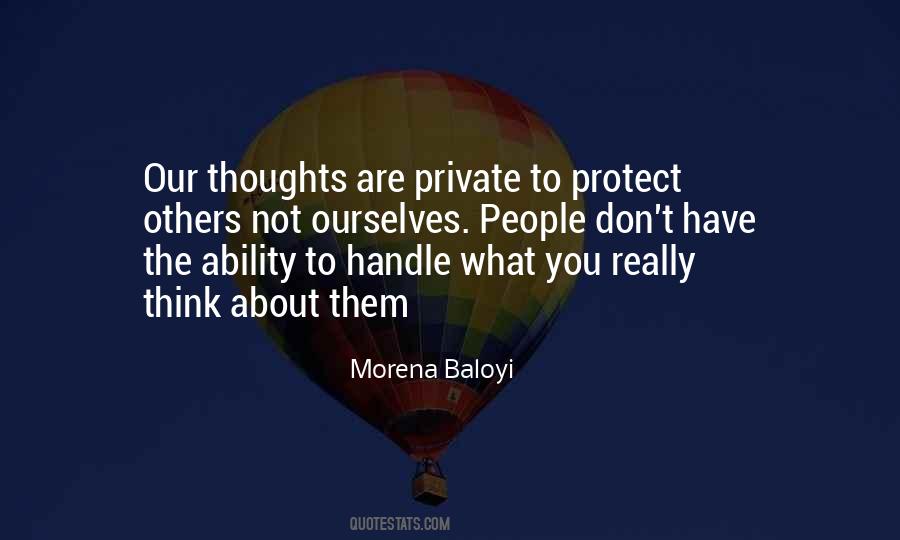 Quotes About Private Thoughts #1146504