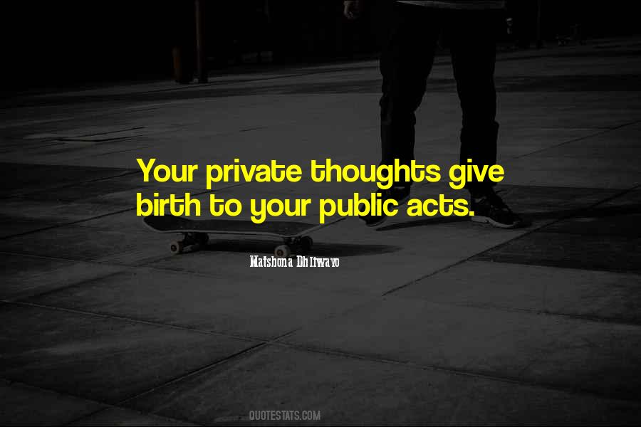 Quotes About Private Thoughts #1448161