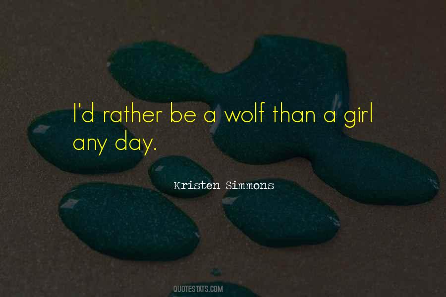 Quotes About Wolf Girl #952658