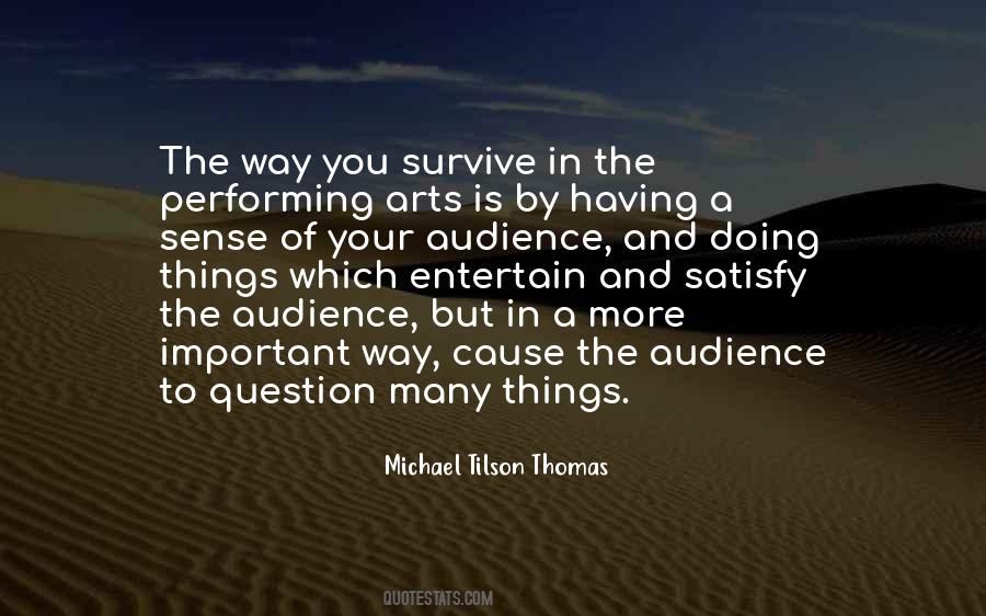 Quotes About Your Audience #1598167