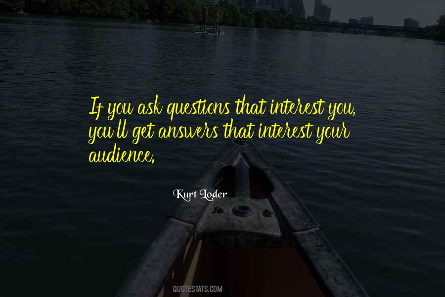 Quotes About Your Audience #915540