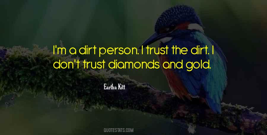 Quotes About Gold And Diamonds #503821