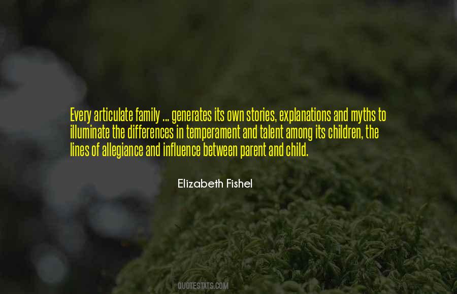 Quotes About Influence Of Family #755164