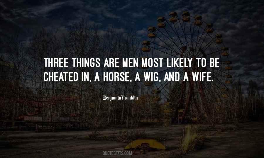 Quotes About Cheating Wife #1261891 Quotes About Cheating Wife #1261891
