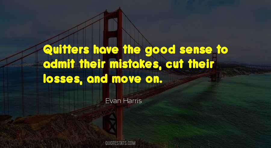 Quotes About Mistakes And Moving On #1013275