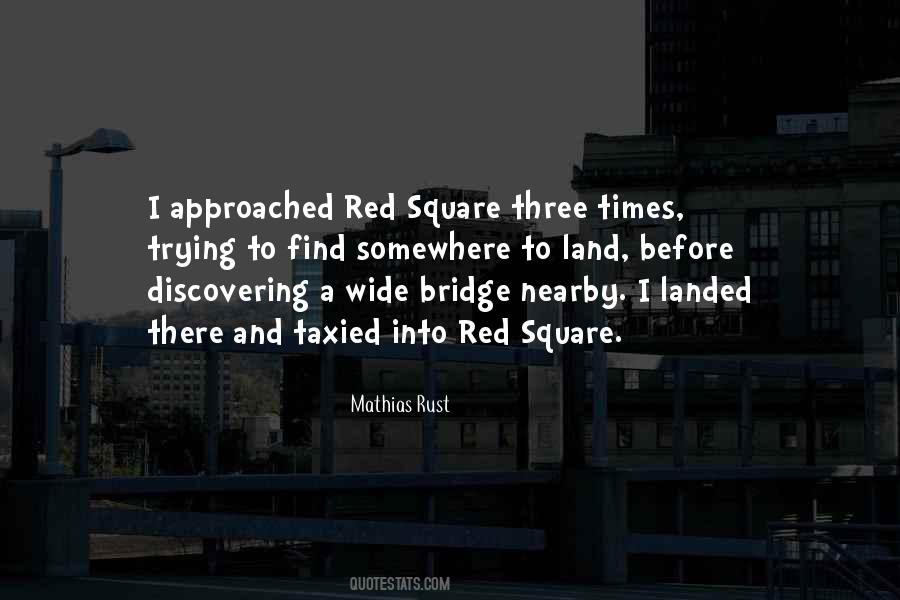 Quotes About Red Square #1425838